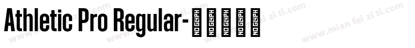 Athletic Pro Regular字体转换